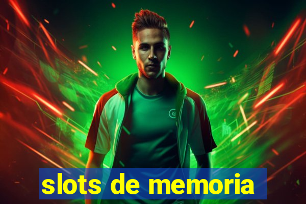 slots de memoria