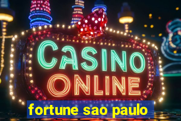 fortune sao paulo