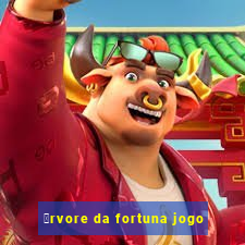 谩rvore da fortuna jogo