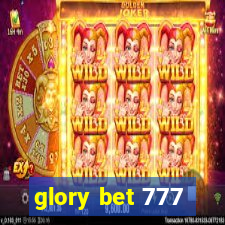 glory bet 777