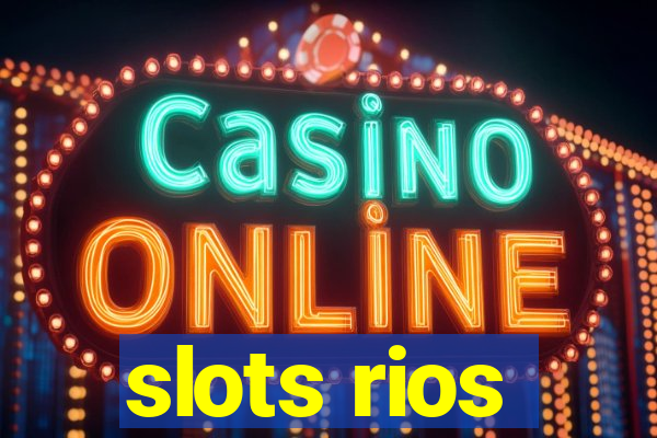 slots rios