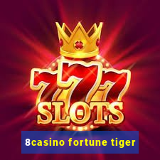 8casino fortune tiger