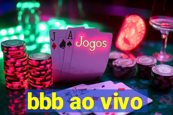 bbb ao vivo