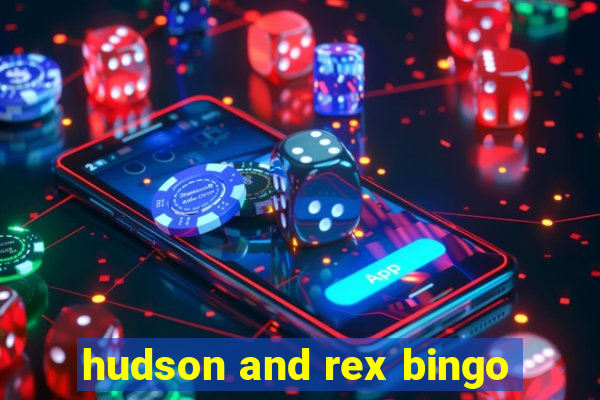 hudson and rex bingo