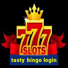 tasty bingo login