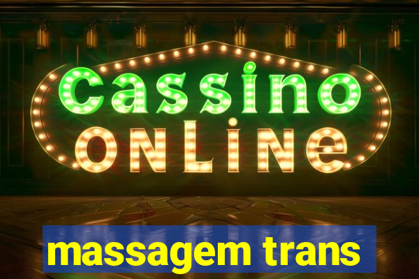 massagem trans