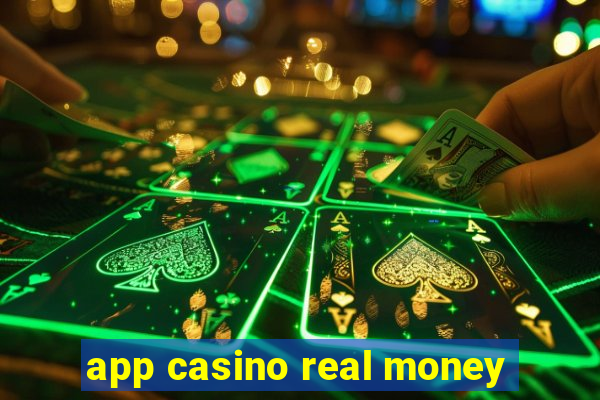 app casino real money