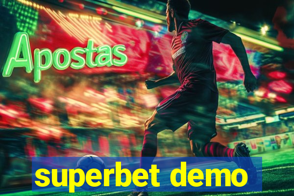 superbet demo