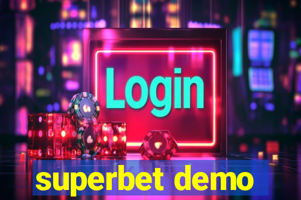 superbet demo