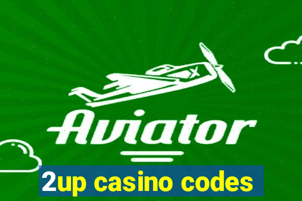 2up casino codes