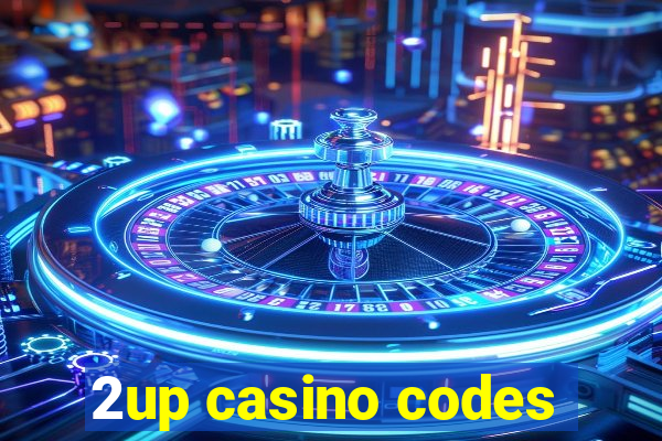 2up casino codes