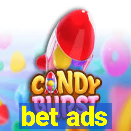 bet ads