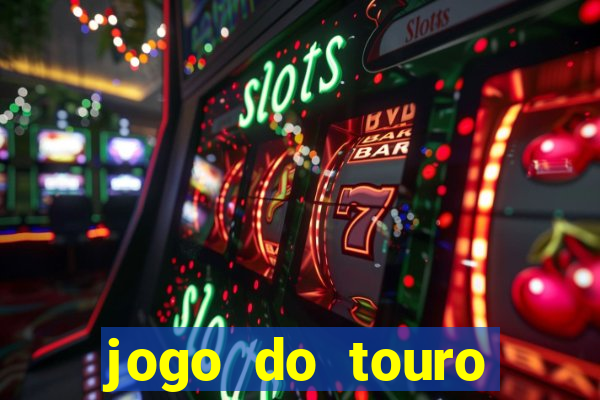 jogo do touro fortune demo