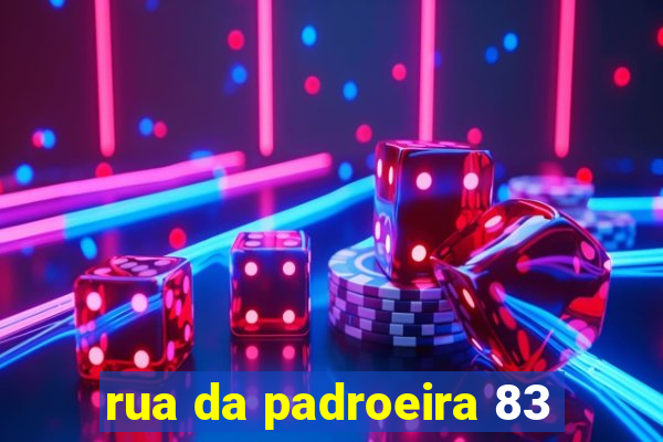 rua da padroeira 83