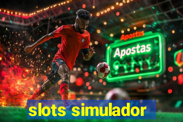 slots simulador