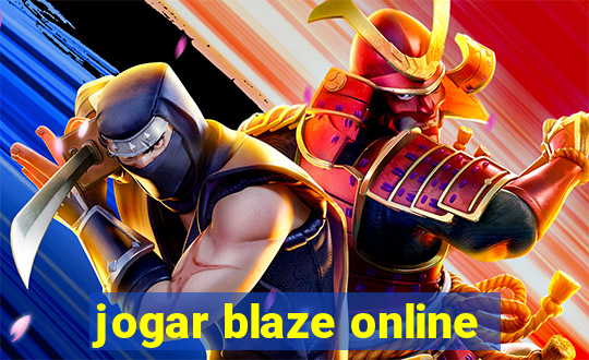 jogar blaze online