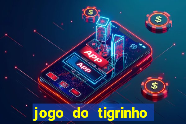 jogo do tigrinho plataforma de 1 real