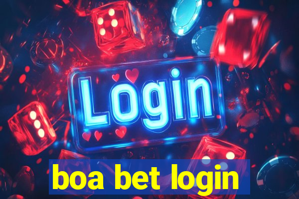 boa bet login