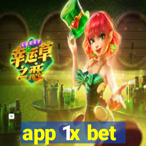 app 1x bet