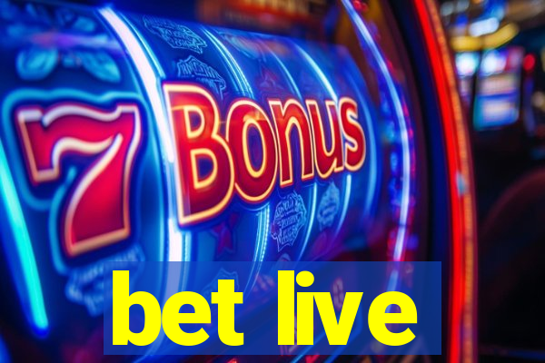 bet live