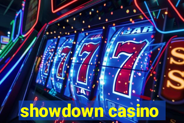 showdown casino