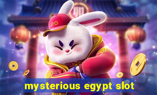 mysterious egypt slot