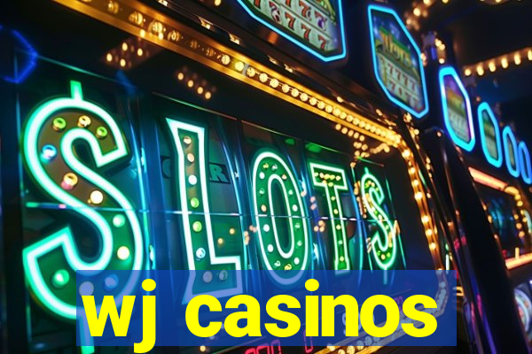 wj casinos