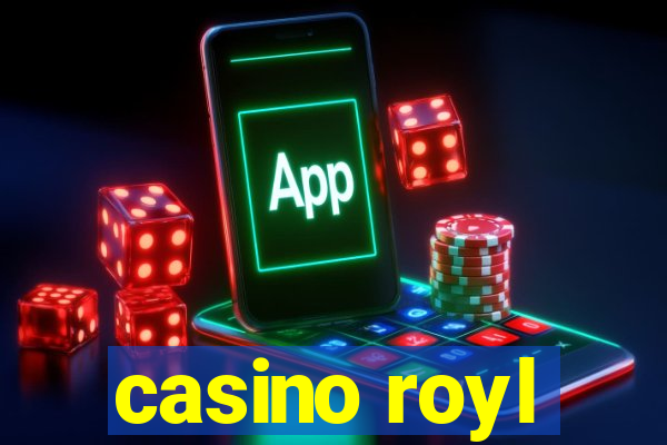 casino royl