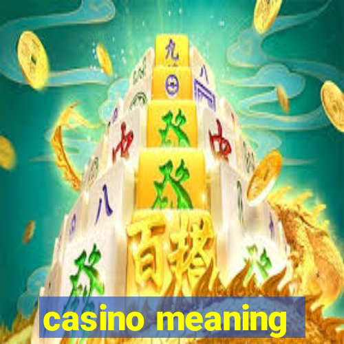 casino meaning