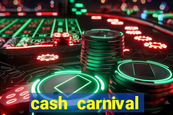 cash carnival casino slots