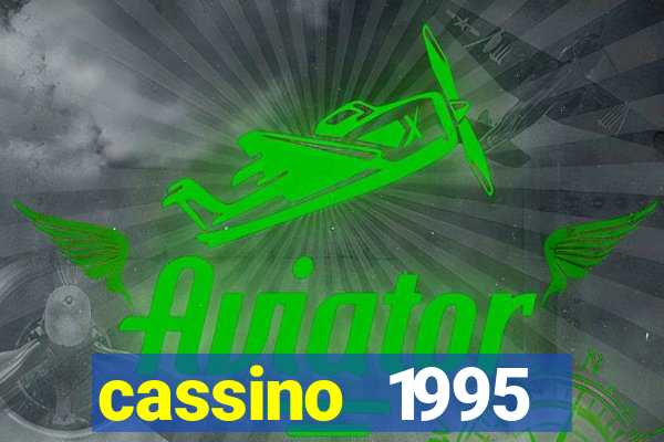 cassino 1995 dublado online