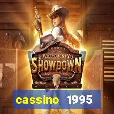 cassino 1995 dublado online