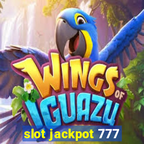 slot jackpot 777