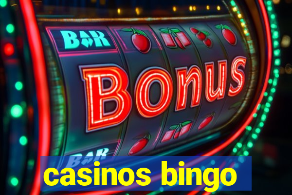 casinos bingo