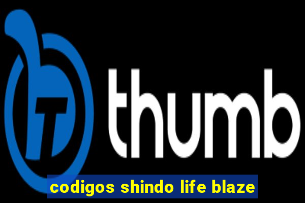 codigos shindo life blaze