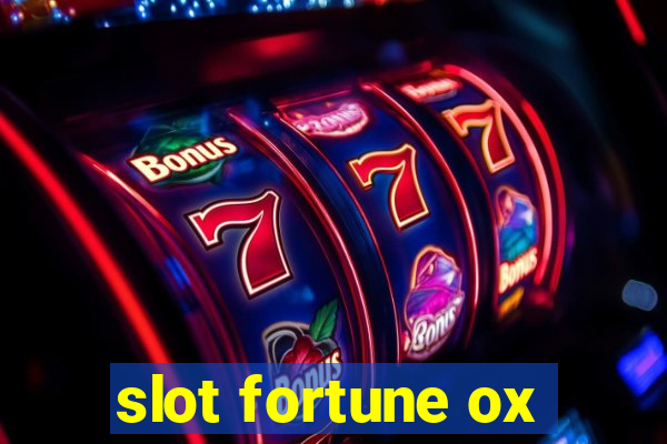 slot fortune ox