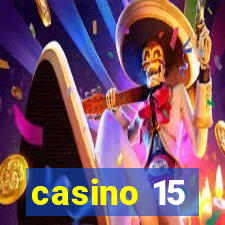 casino 15