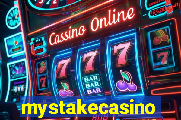 mystakecasino