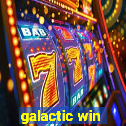 galactic win