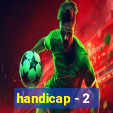 handicap - 2