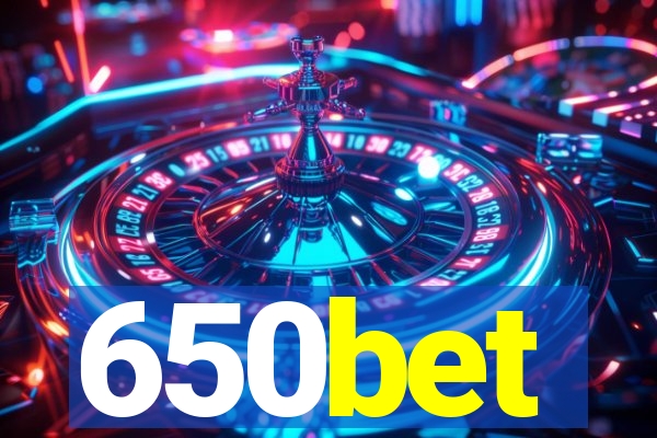 650bet