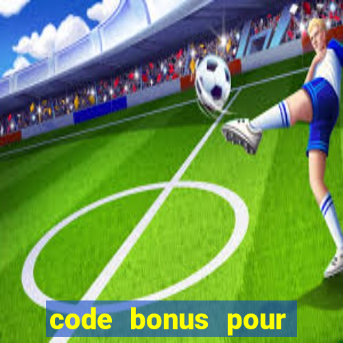 code bonus pour casino 777