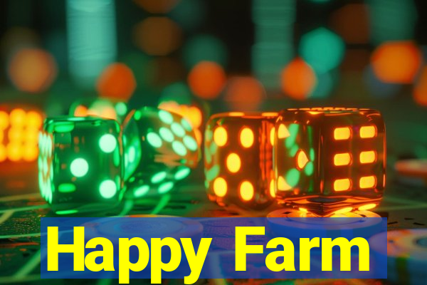 Happy Farm