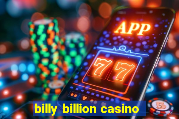 billy billion casino