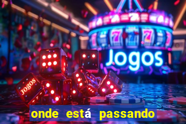 onde está passando o jogo do brasil