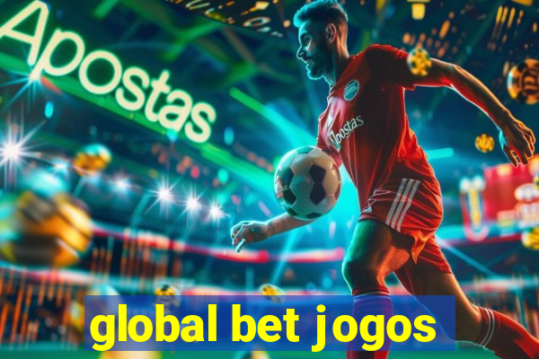 global bet jogos