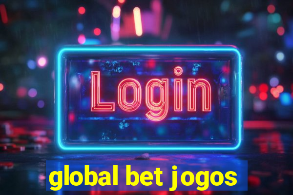 global bet jogos