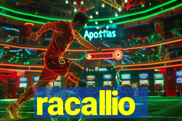 racallio