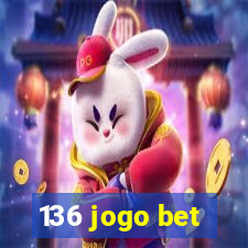 136 jogo bet