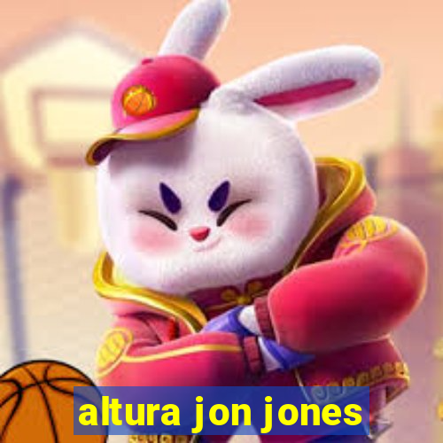 altura jon jones